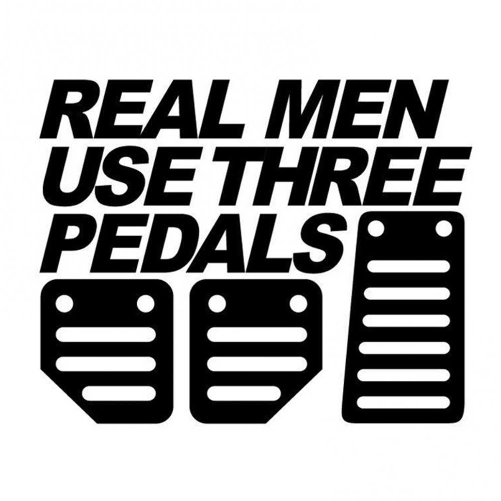 Car Stickers наклейка на авто Real Men Use Three Pedals Auto Vehicle Window Bump